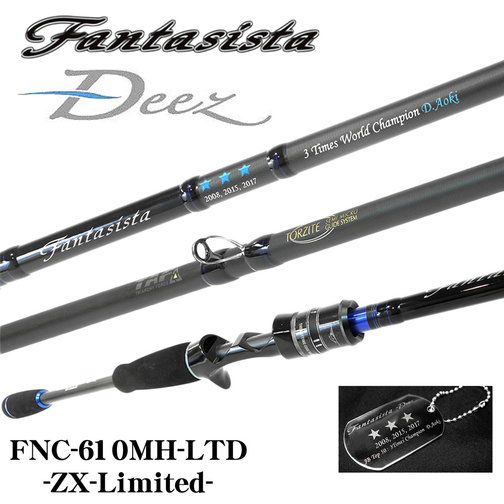 ファンタジスタ Deez FNC-610MH-LTD ZX-Limited